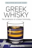 Greek Whisky (eBook, PDF)