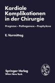 Kardiale Komplikationen in der Chirurgie Kardiale Komplikationen in der Chirurgie