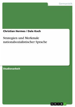 Strategien und Merkmale nationalsozialistischer Sprache (eBook, ePUB)