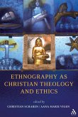 Ethnography as Christian Theology and Ethics (eBook, PDF)