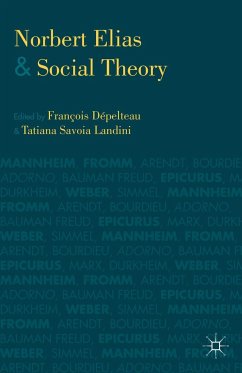 Norbert Elias and Social Theory