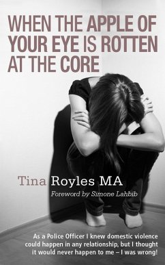 Cover When the Apple of Your Eye is Rotten at the Core (eBook, ePUB)