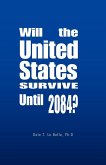 Will the United States Survive Until 2084?