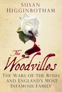 The Woodvilles (eBook, ePUB) - Higginbotham, Susan