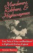 Murderers, Robbers & Highwaymen (eBook,... - Bild 1