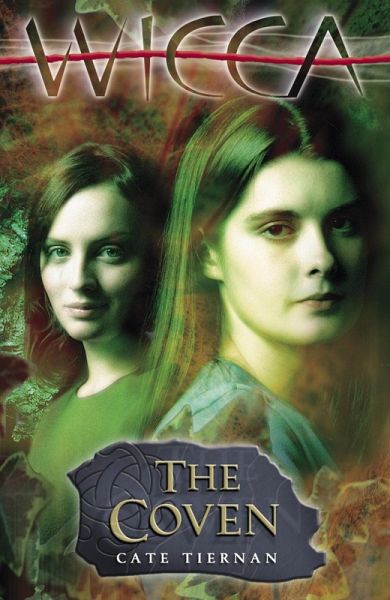 Wicca: The Coven (eBook, ePUB)