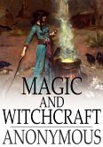 Magic and Witchcraft (eBook, ePUB) Magic and Witchcraft (eBook, ePUB)