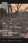 Death in East Germany, 1945-1990 (eBook, PDF)