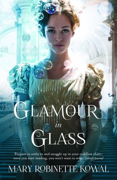 Glamour in Glass (eBook, ePUB) - Kowal, Mary Robinette