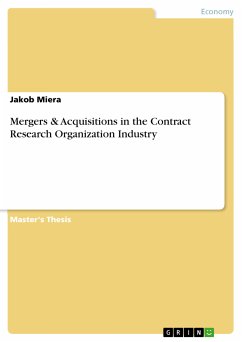 Mergers & Acquisitions in the Contract Research Organization Industry (eBook, PDF) - Miera, Jakob