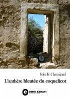 Cover L'anthère bleutée du coquelicot (eBook, ePUB)