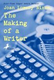 The Making of a Writer (eBook, ePUB)