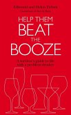 Help Them Beat the Booze (eBook, ePUB)
