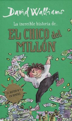 La increíble historia de-- El chico del millón - Walliams, David