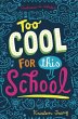 Too Cool for This School (eBook, ePUB) - Bild 1