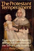 The Protestant Temperament (eBook, ePUB) The Protestant Temperament (eBook, ePUB)