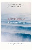 Rhythms of Remembering (eBook, ePUB)