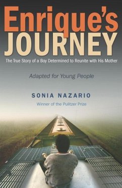 Enrique's Journey (The Young Adult Adaptation) (eBook, ePUB) - Nazario, Sonia