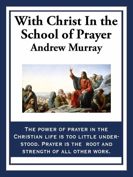 With Christ in the School of Prayer (eBook, ePUB)