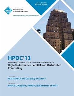 Hpdc 13 Proceedings of the 22nd ACM International Symposium on High-Performance Parallel and Distributed Computing - Hpdc 13 Conference Committee