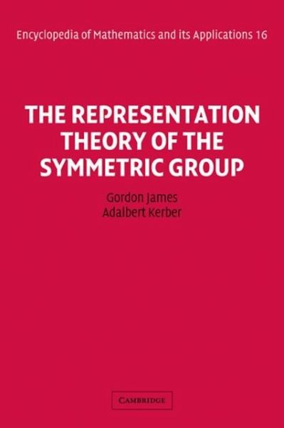 Representation Theory of the Symmetric Group (eBook, PDF)