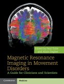 Magnetic Resonance Imaging in Movement Disorders (eBook, PDF)