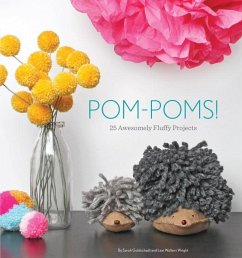 Pom-Poms! (eBook, ePUB) - Goldschadt, Sarah; Wright, Lexi Walters