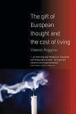 The Gift of European Thought and the Cost of Living (eBook, ePUB)
