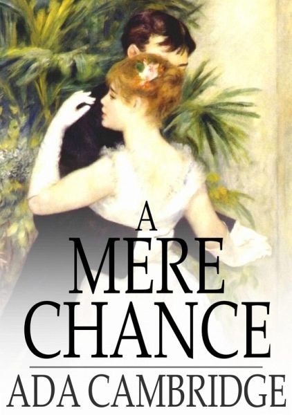 Mere Chance (eBook, ePUB) Mere Chance (eBook, ePUB)
