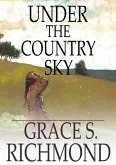 Under the Country Sky (eBook, ePUB)