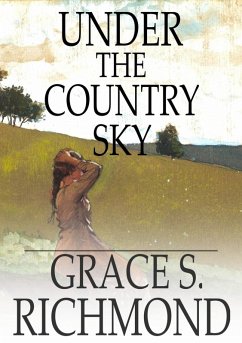 Under the Country Sky (eBook, ePUB) - Richmond, Grace S.