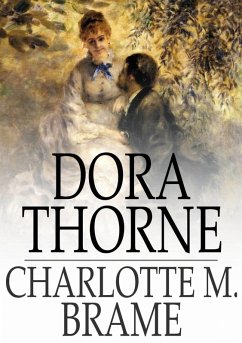 Dora Thorne (eBook, ePUB) - Brame, Charlotte M.