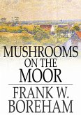 Mushrooms on the Moor (eBook, ePUB)