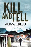 Kill and Tell (eBook, ePUB) Kill and Tell (eBook, ePUB)