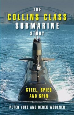 Collins Class Submarine Story (eBook, PDF) - Yule, Peter