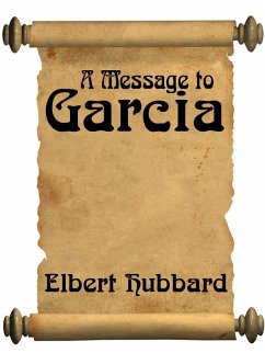 Cover A Message To Garcia (eBook, ePUB)