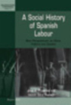 Social History of Spanish Labour (eBook, PDF)