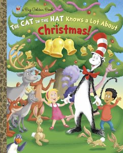 The Cat in the Hat Knows A Lot About Christmas! (Dr. Seuss/Cat in the Hat) (eBook, ePUB) - Rabe, Tish