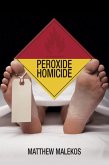 Peroxide Homicide (eBook, ePUB)