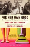 For Her Own Good (eBook, ePUB)