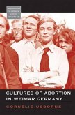 Cultures of Abortion in Weimar Germany (eBook, PDF)