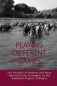 Playing Different Games (eBook, PDF) - Feyissa, Dereje