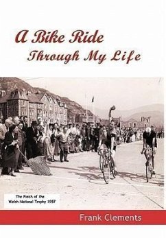 A Bike Ride Through My Life - Clements, Frank