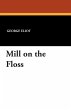 Mill on the Floss - Bild 1