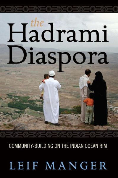 The Hadrami Diaspora (eBook, ePUB) The Hadrami Diaspora (eBook, ePUB)