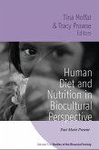 Human Diet and Nutrition in Biocultural Perspective (eBook, ePUB)