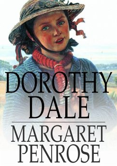 Dorothy Dale (eBook, ePUB) - Penrose, Margaret