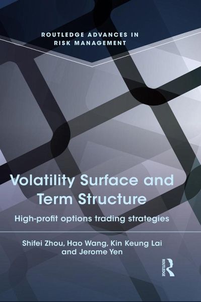 Volatility Surface and Term Structure (eBook, ePUB) Volatility Surface and Term Structure (eBook, ePUB)