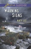 Warning Signs (eBook, ePUB) Warning Signs (eBook, ePUB)