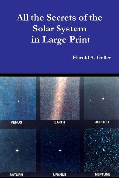 All the Secrets of the Solar System in Large Print - Geller, Harold
